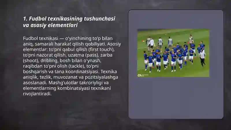 Fudbol o'yini texnikasi haqida tushuncha 3