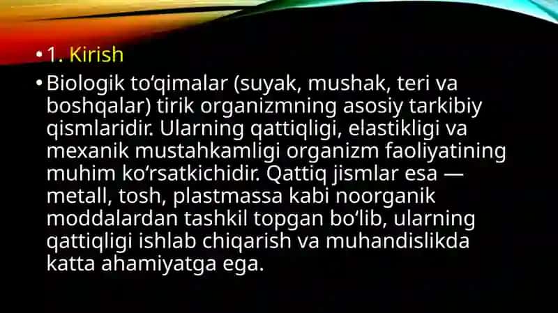 BIOLOGIK TO’QIMALAR VA QATTIQ JISMLARNING ZICHLIGINI ANIQLASH 3