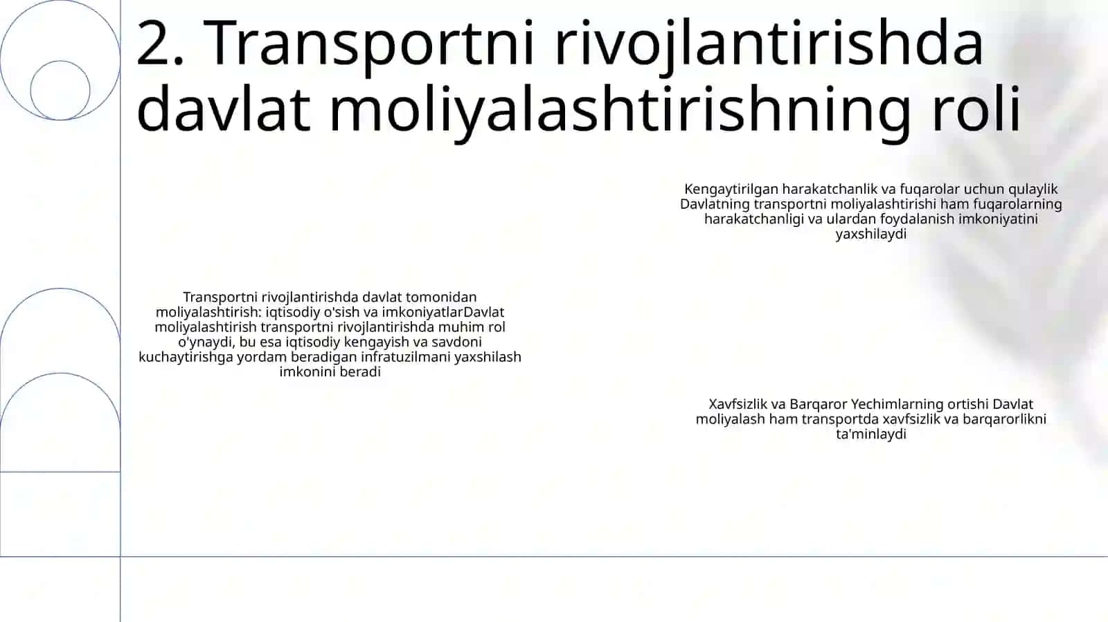 Transport Tizimini Davlat Tomonidan Qo'Llab- Quvvatlashni Ta'Minlash 3