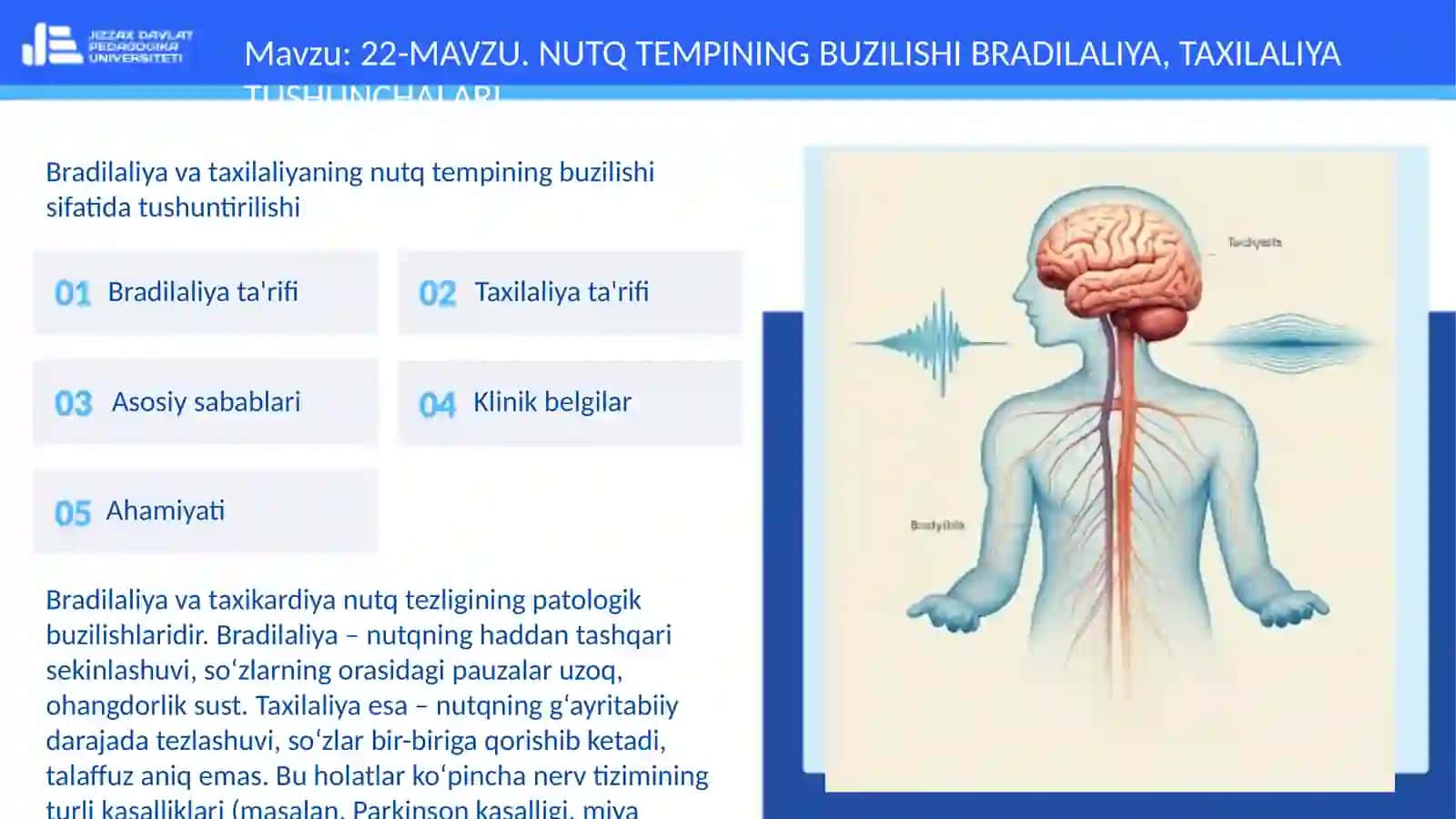 Bradilaliya va taxilaliyaning nutq tempining buzilishi sifatida tushuntirilishi 3