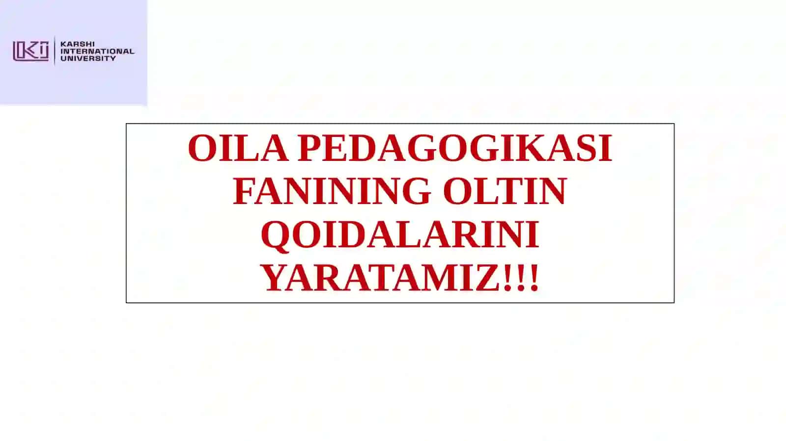 Oila pedagogikasi - fan sifatida 3