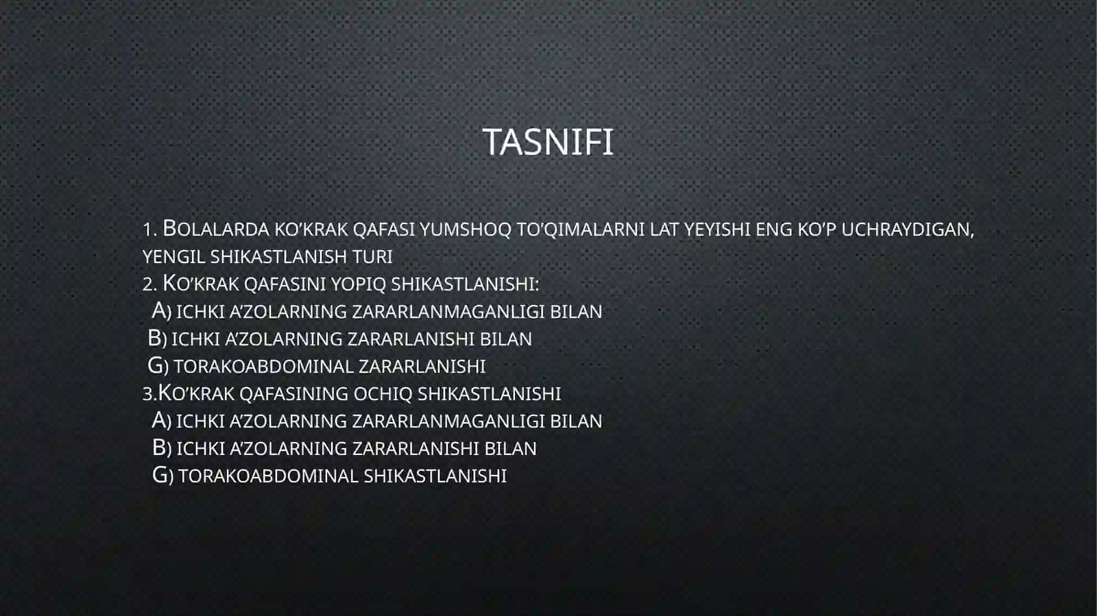 BOLALARDA KO’KRAK QAFASI A’ZOLARINING YOPIQ SHIKASTLANISHI 3