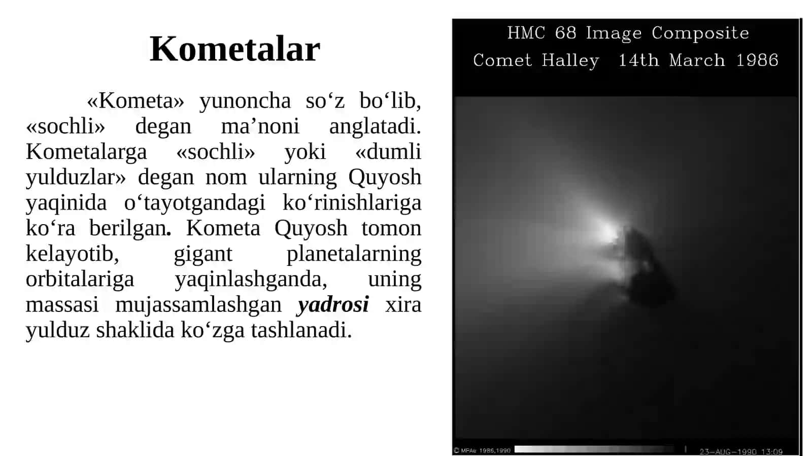 11-sinf Astronomiya fanidan dars ishlanma. Kometalar (Dumli yulduzlar) 3