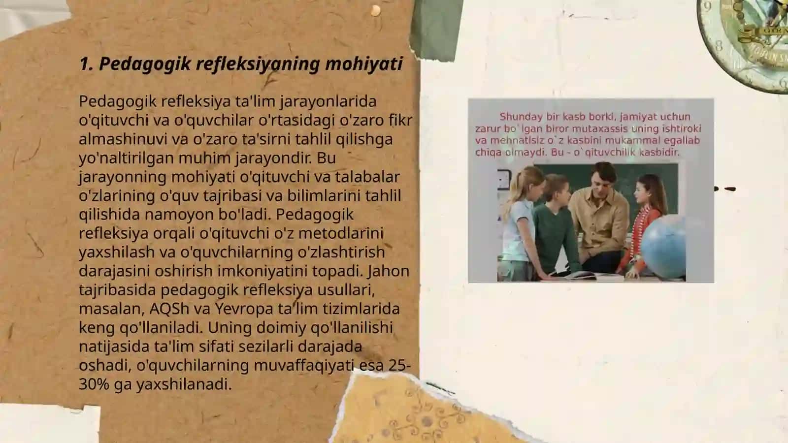 Oʻqituvchining kasbiy pedagogik refleksiya asosida oʻz pedagogik mahorati imkoniyatlarini takomillashtirishi 3
