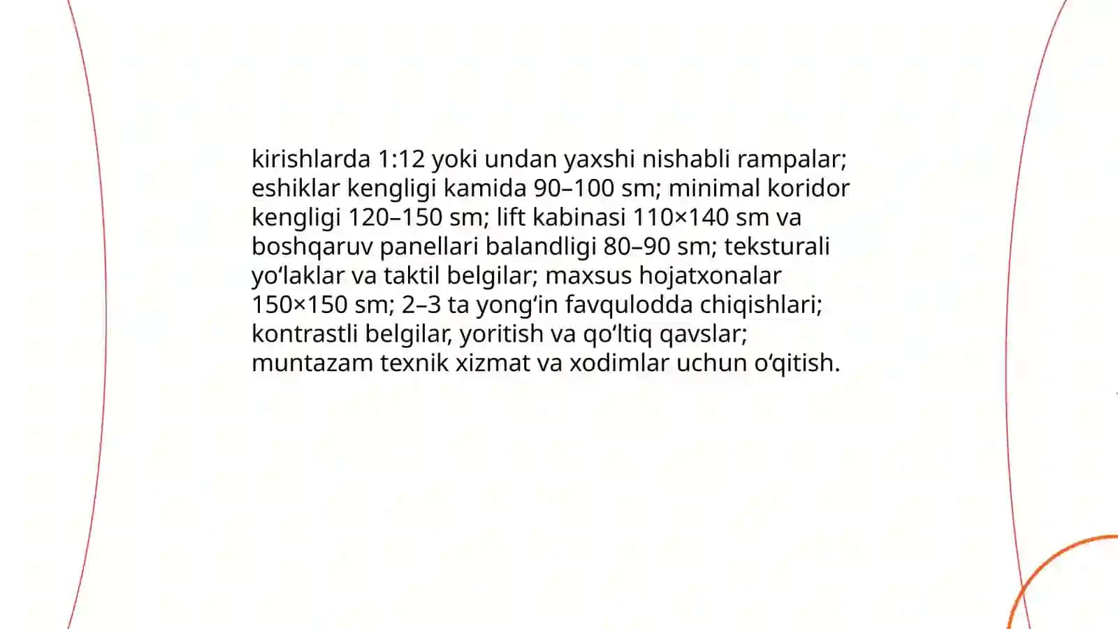 Harakatilanishi cheklangan foydalanuvchilar uchun sharoitlar 3