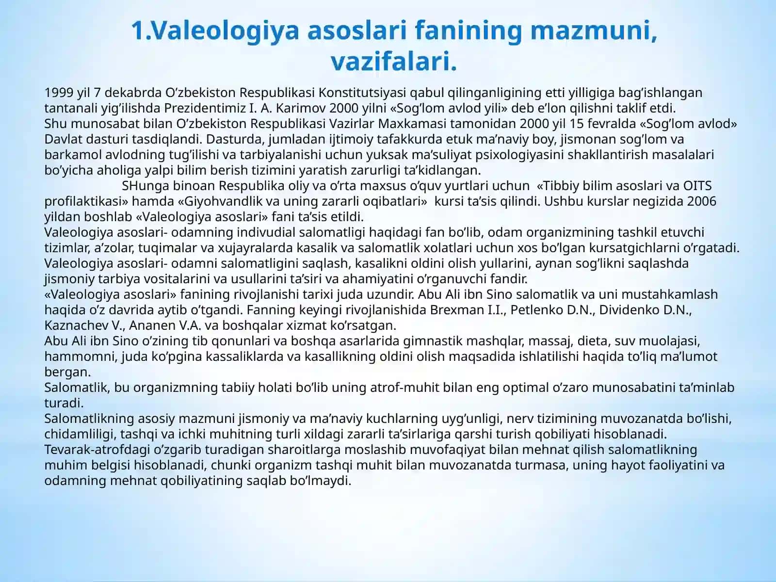 VALEOLOGIYA ASOSLARIFANIDAN TAYYORLAGAN TAQDIMOT ISHI 3