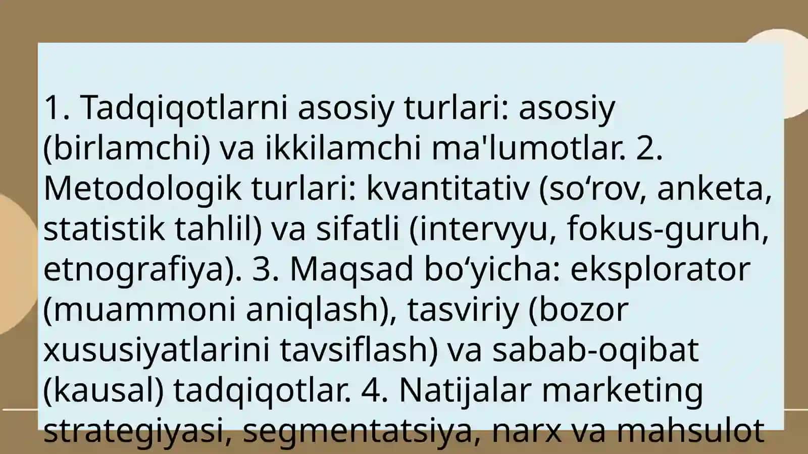 Marketing tadqiqotlari haqida tushuncha uning turlari va usullari 3