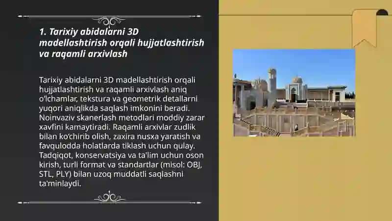 Tarixiy abidalarni 3D madellashtirishning ahamiyati 3