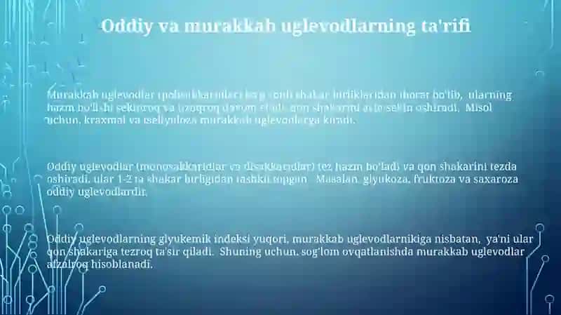 Oddiyb va Murakkab uglevodlar 3