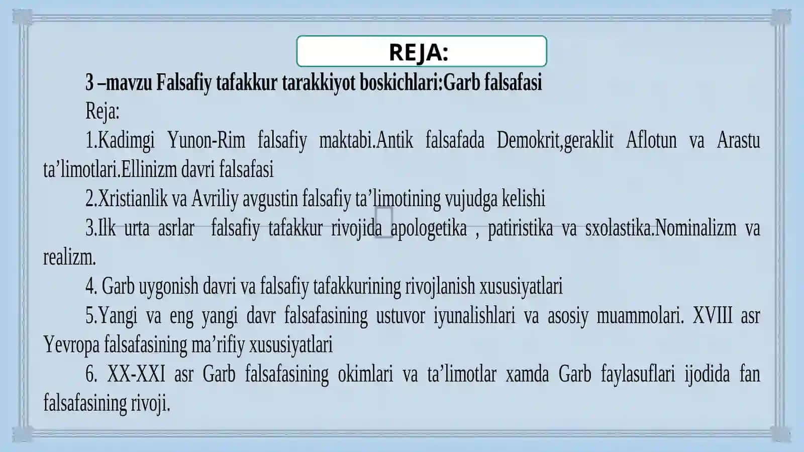 FALSAFIY TAFAKKUR TARAQQIYOTI BOSQICHLARI: G‘ARBFALSAFASI 3