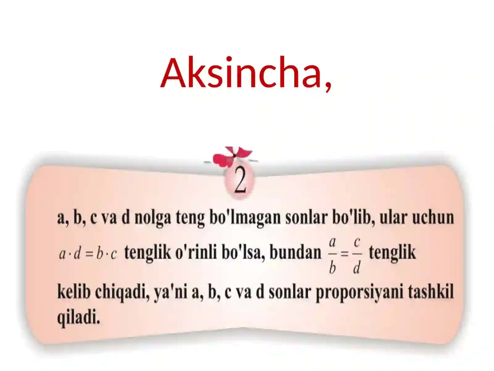 Proporsiyaning asosiy xossasi 3