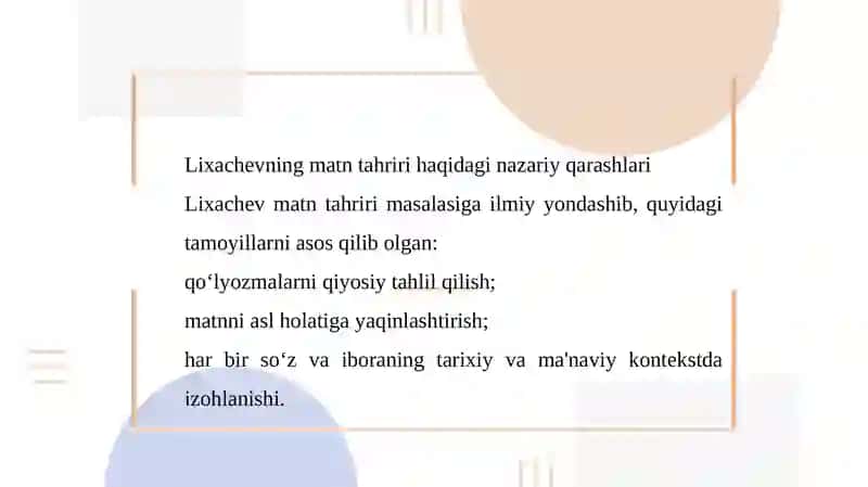 D.S. Lixachevning matn tahriri borasidagi qarashlari 3