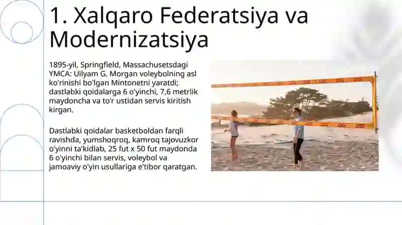 Voleybol o'yinqoidalarini kelib chiqishi dastlabki qoidalar 3