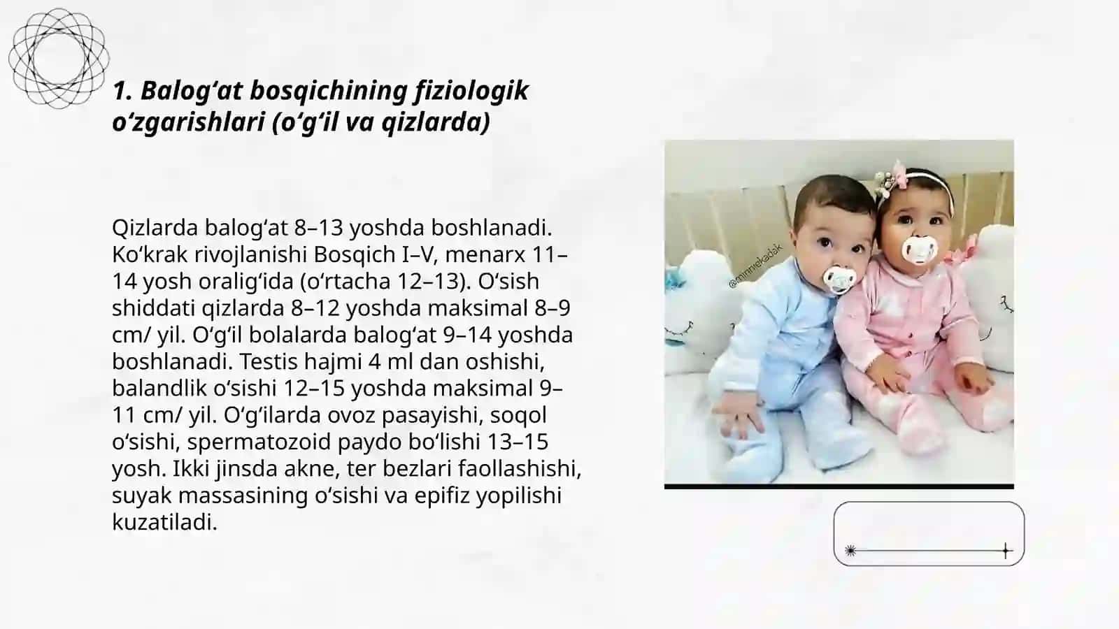Balogʻat yoshidagi bolalar.Oʻgʻil bolalar va qiz bolalar 3