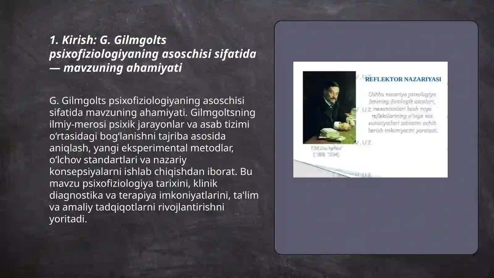 G. Gilmgolts psixofiziologiyaning asoschisi sifatida 3