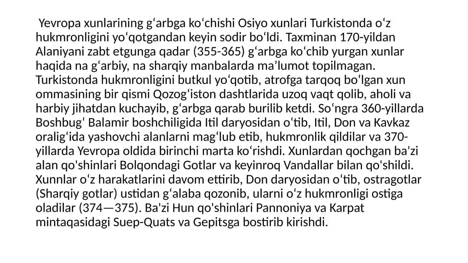 ORTA ASYA HALKLARI TARİHİ, TARİHŞUNASLIĞI VE MANBAŞUNASLIĞI AVRUPA HUNLARI 3