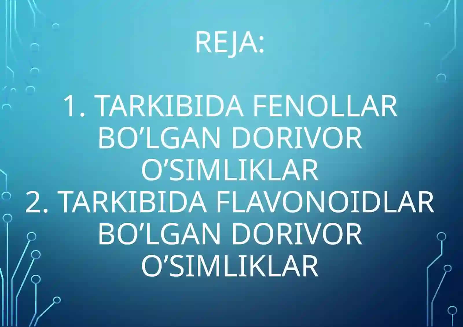 5 - KURS 219 - BOBOJONOV AKOBIRNING DORIVOR O’SIMLIKLAR FANIDAN TAYYORLAGAN TAQDIMOTI 3