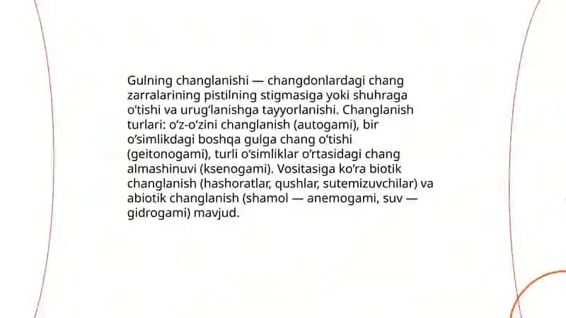 Oʻsimlik gullarining changlanish usullari 3