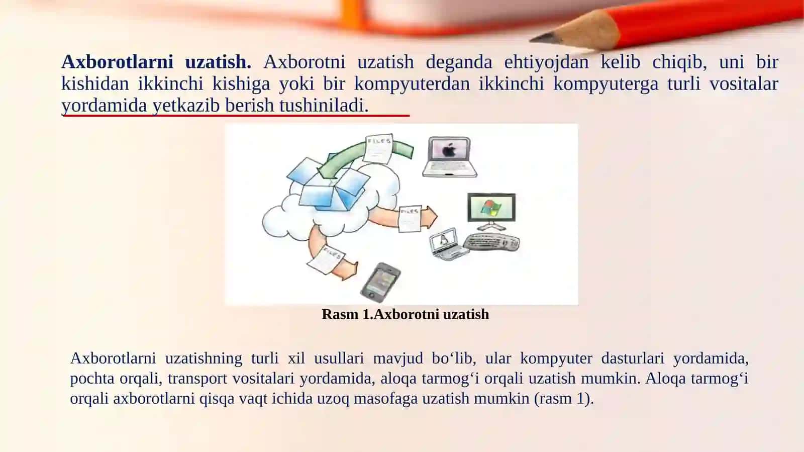 Axborotning xossalari, axborot texnologiyalari tushunchasi 3