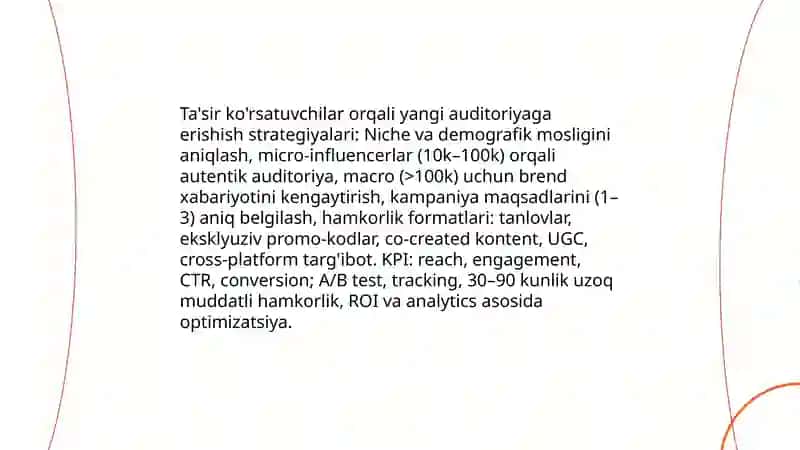 Ta'sir ko'rsatuvchilar orqali yangi auditoriyaga erishish strategiyalari 3