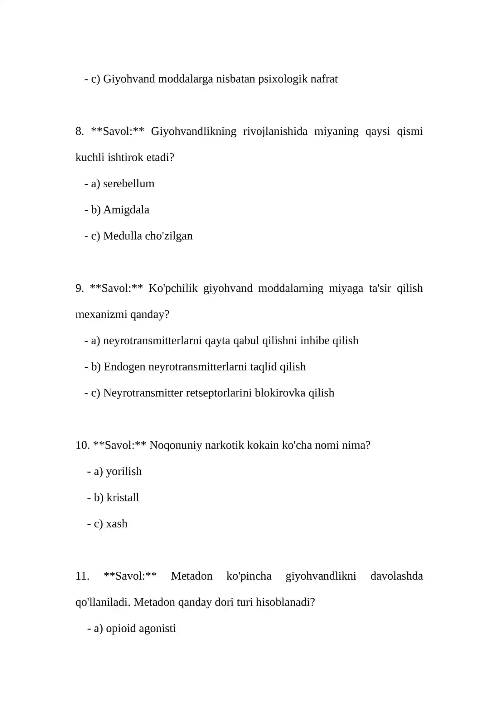 Narkomaniya va uning asoratlari mavzusida test 3