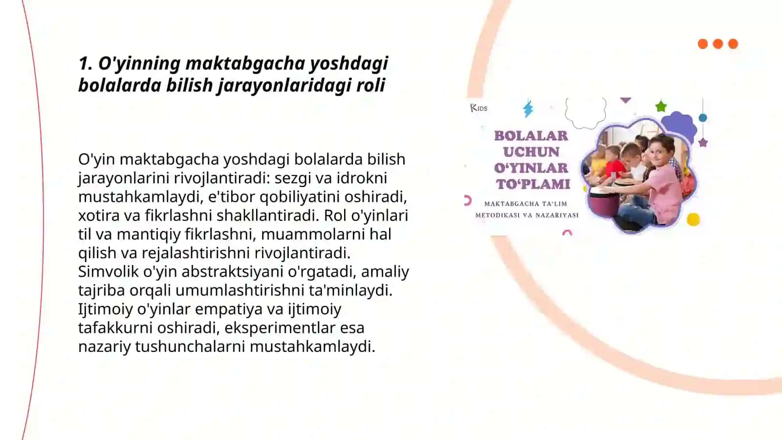 O'yin faoliyatining yoshdagi bolalar uchun ahamiyati 3