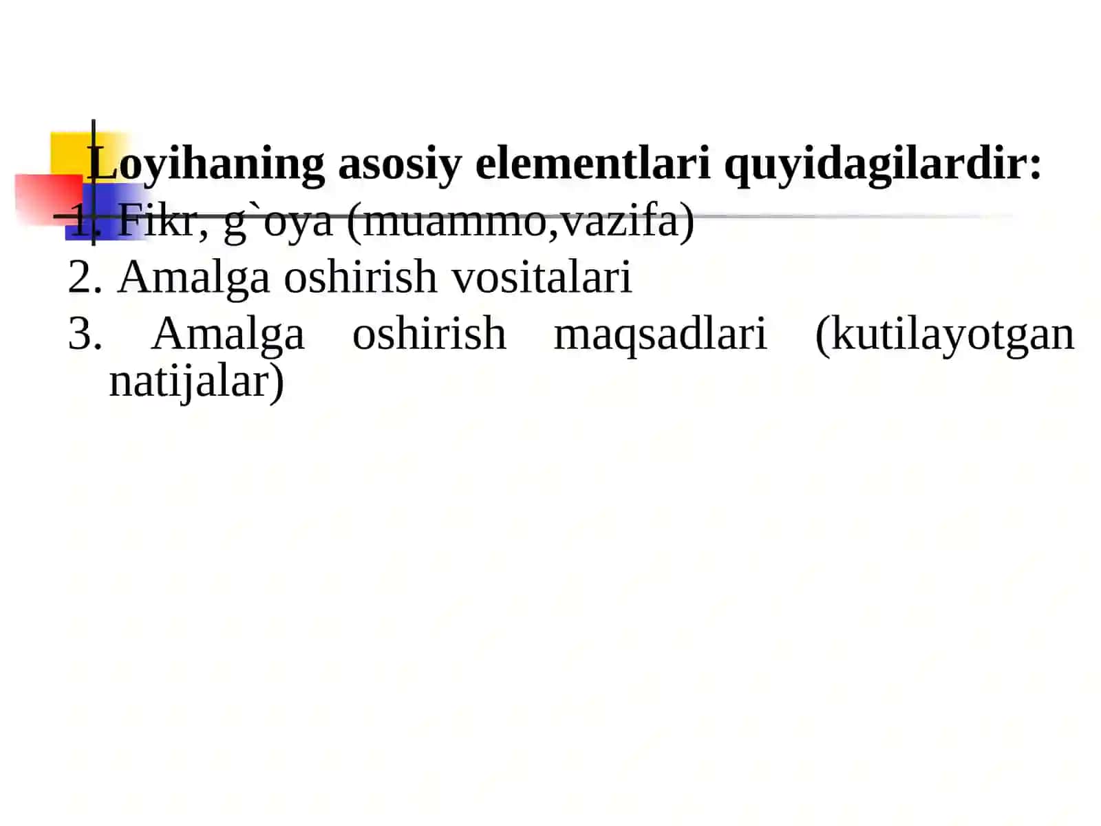 LОYIHA TAHLILI KОNTSЕPTSIYASI(2-soat) 3