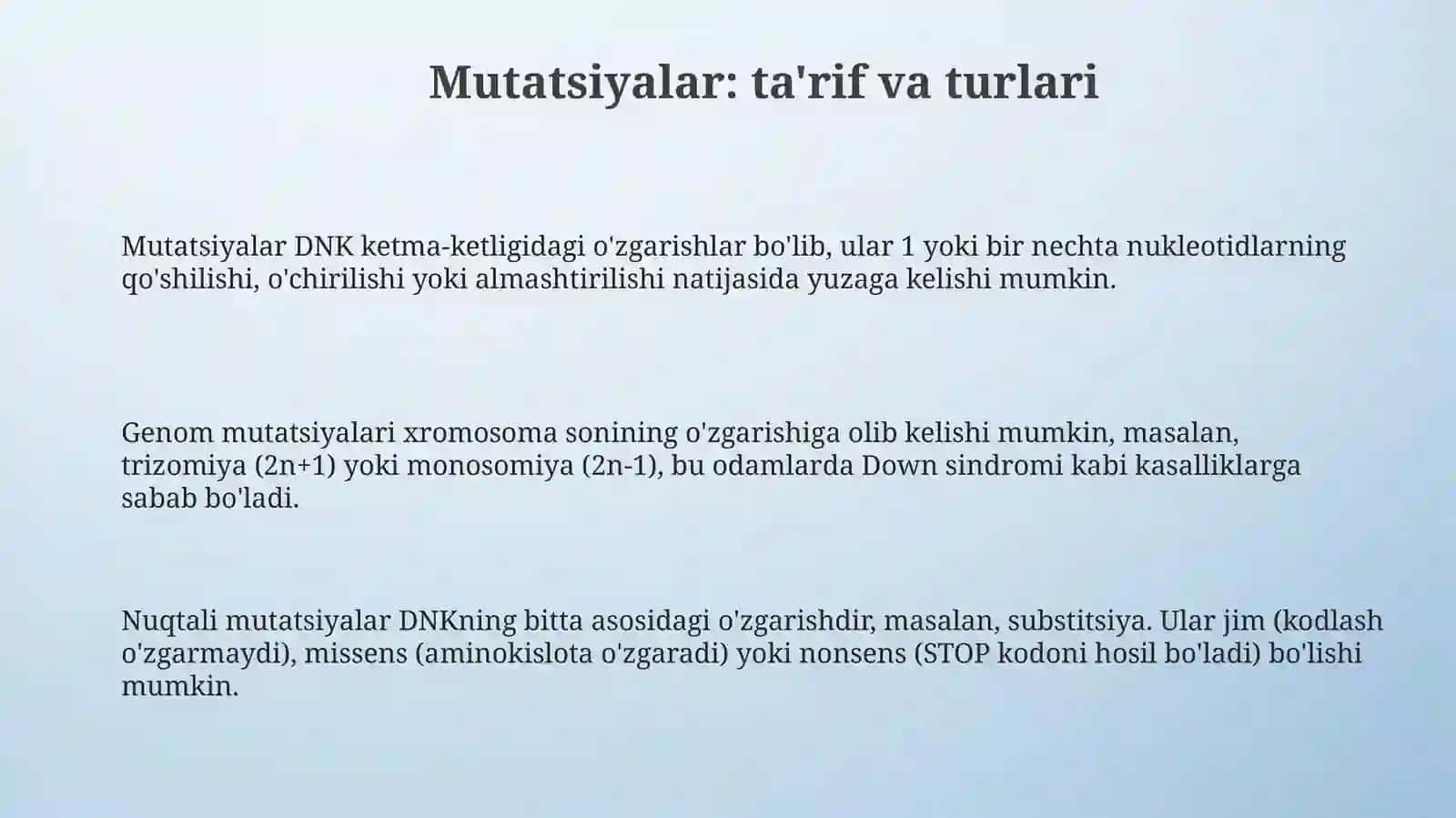 Mutatsiyalar: sabablari, shakllari, ahamiyati va biologik oqibatlari 3