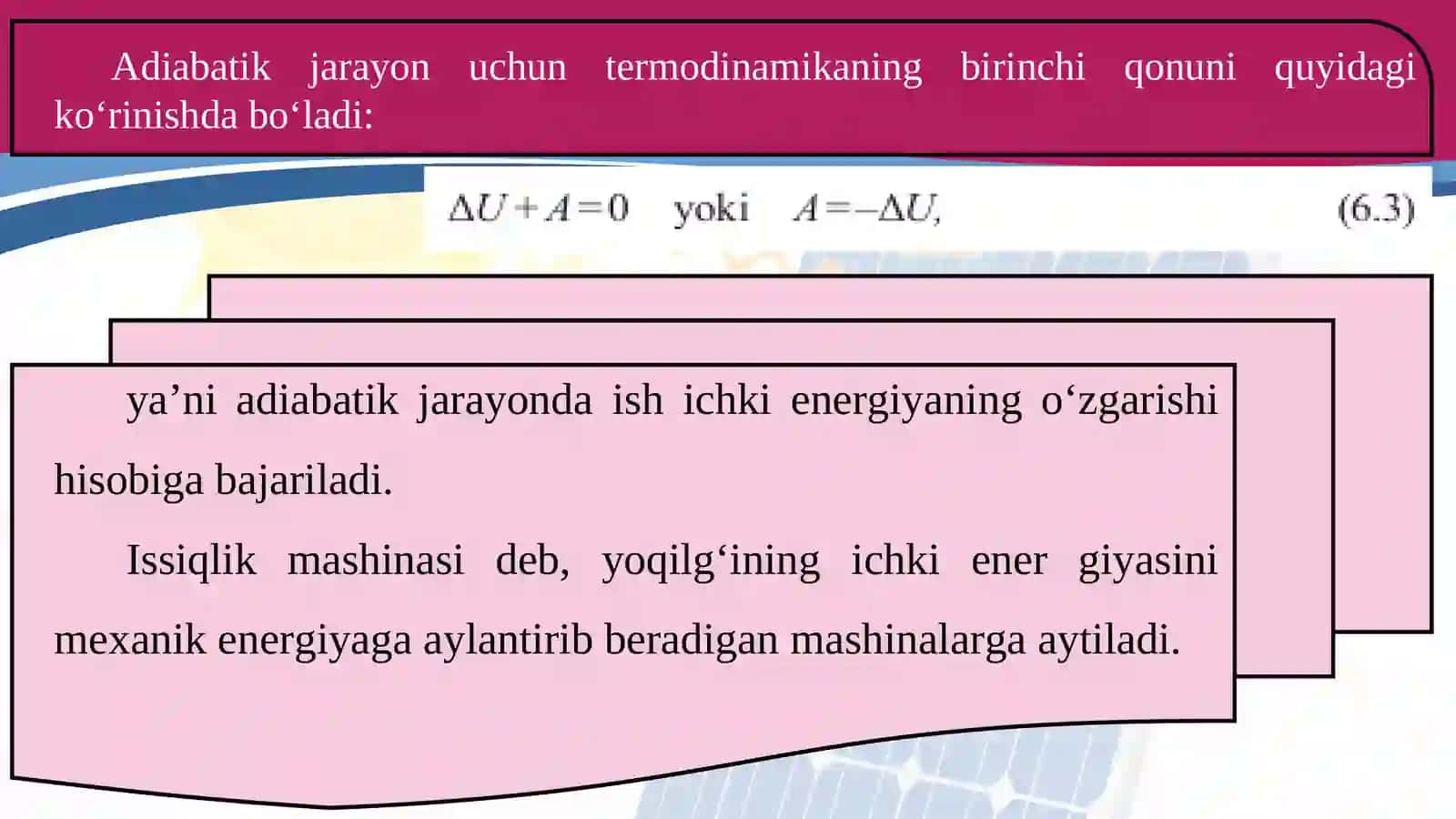 Adiabatik jarayon. Issiqlik mashinasining foydali ish koeffitsiyenti. Karno sikli 3