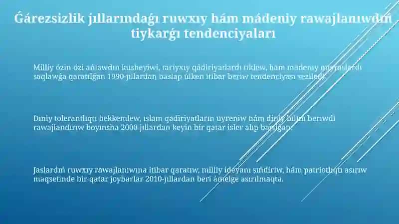 Garesizlik jillarinda Ozbekistandagi ruwxiy ham madeniy rawajlaniw 3