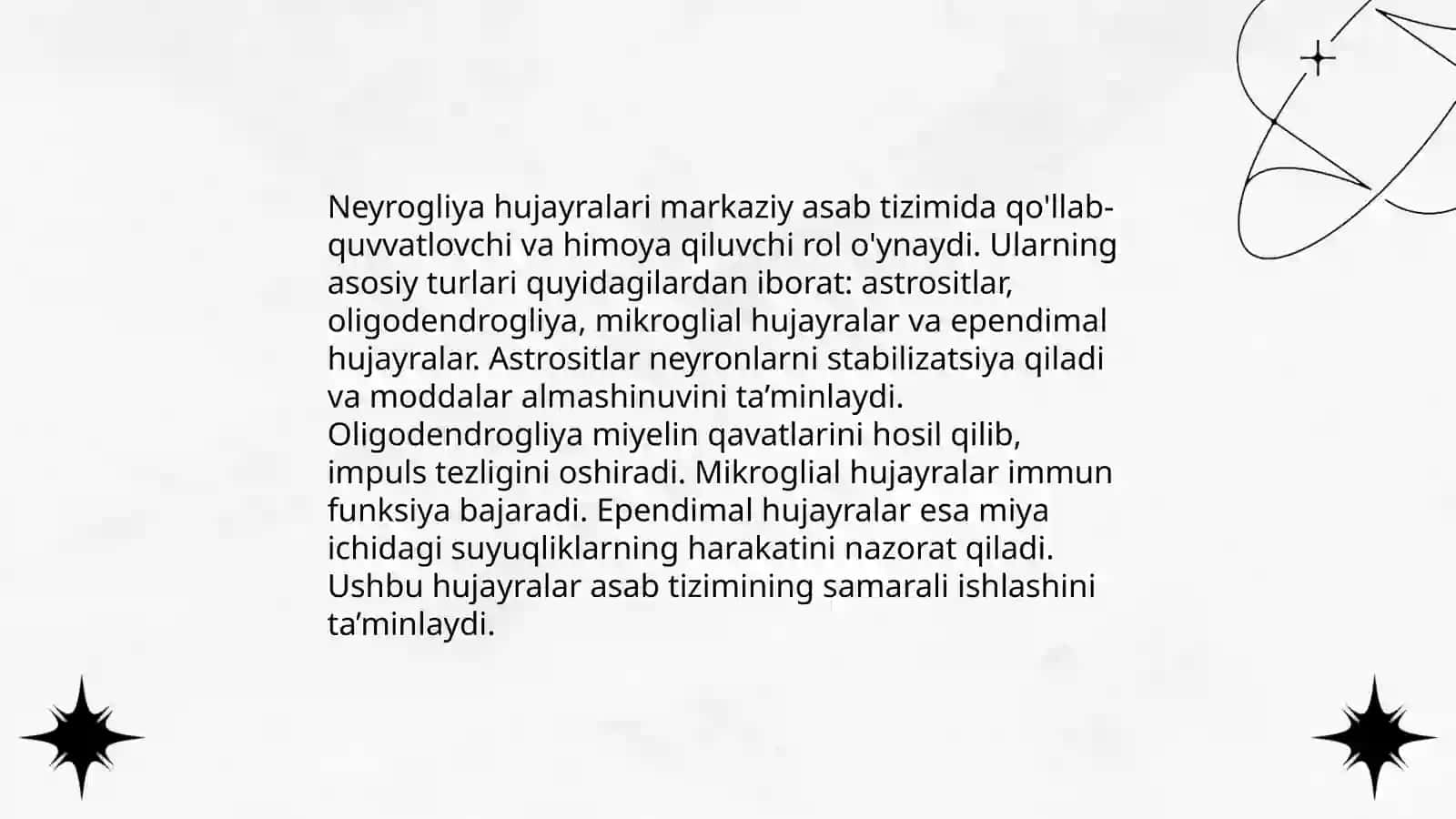 Neyrogliya hujayraning turlari va uning oqibatlari 3