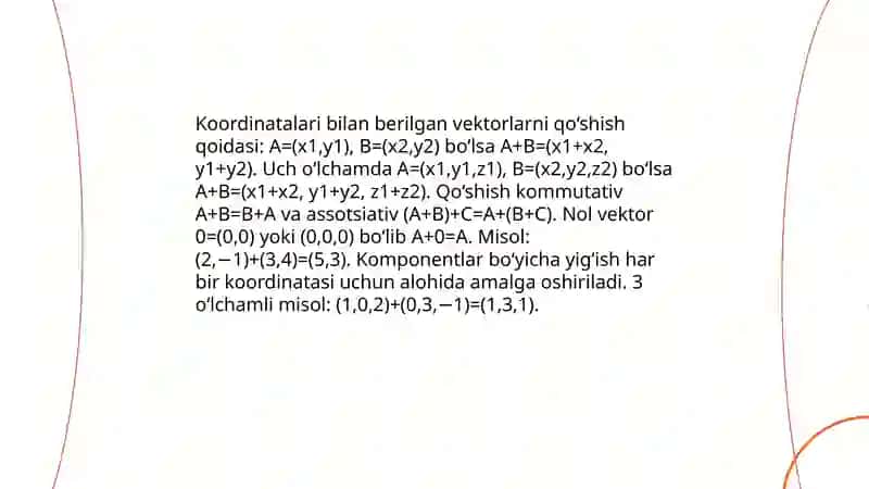 Koordinatalari bilan berilgan vektorlar ustida amallar 3