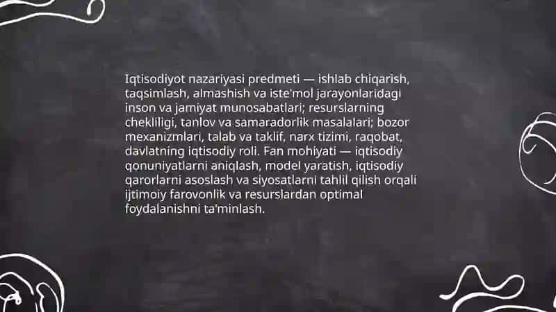 Iqtisodiyot nazariyasi fanining predmeti va metodi 3