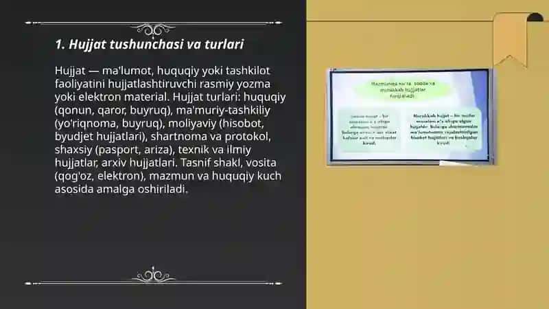 Hujjat turlari va xususiyatlari 3