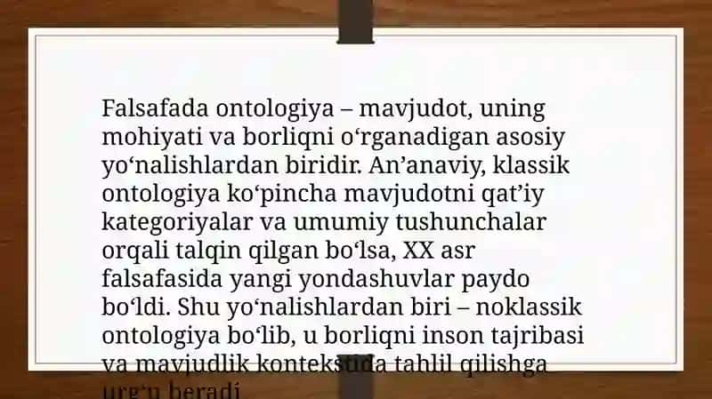 Noklassik ontologiyaning yo’nalishlari va mohiyati 3