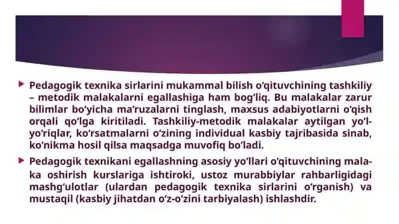 Oʻqituvchining pedagogik texnikasini shakllantirish yoʻllari 3