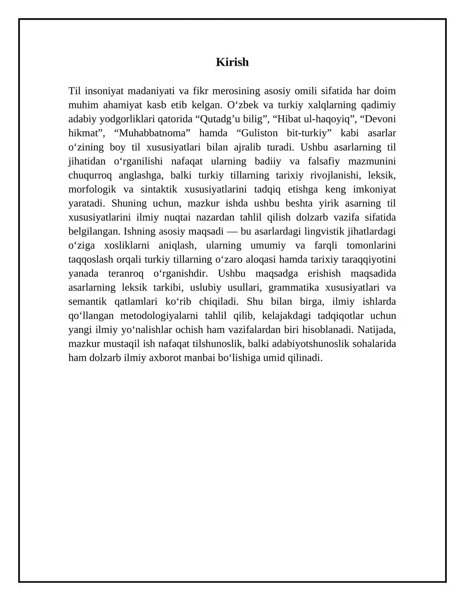 “Qutadg’u bilig”, “Hibat ul-haqoyiq”, “Devoni hikmat” va “Muhabbatnoma”, “Guliston bit- turkiy” asarlarining til xususiyatlari, ilmiy o’rganilishi 3