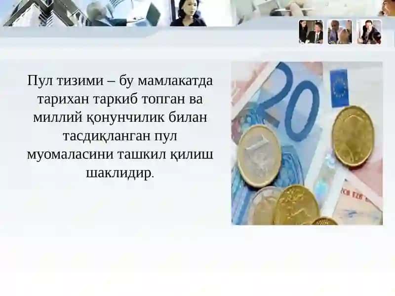 Пул тизими мазмуни, турлари ва элементлари 3