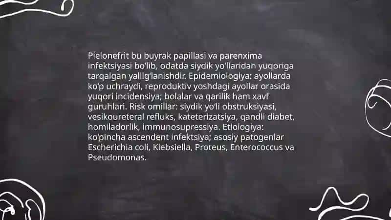 Pielonefrit, glomerulonefrit, interstitsial nefrit qiyosiy tashxislash. UASH taktikasi. Surunkali buyrak kasalligi 3