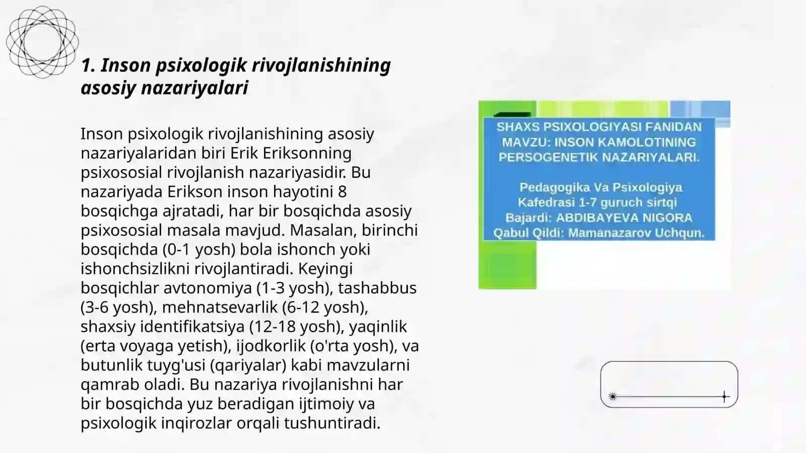 Inson psixik rivojlanishini tushintirishga yondashuvlar ( Sotsaginetik nazariyalar: DJ.Lokk A. Bandura bixiorizmim maktabi namoyondalari) 3
