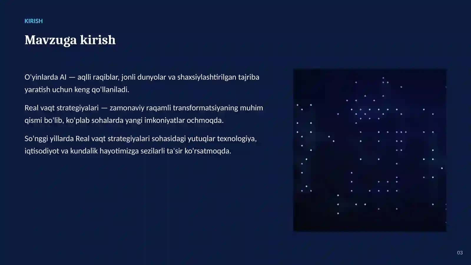 SUN'IY INTELLEKT • AI O'YINLAR VA KO'NGILOCHAR SOHADA 3