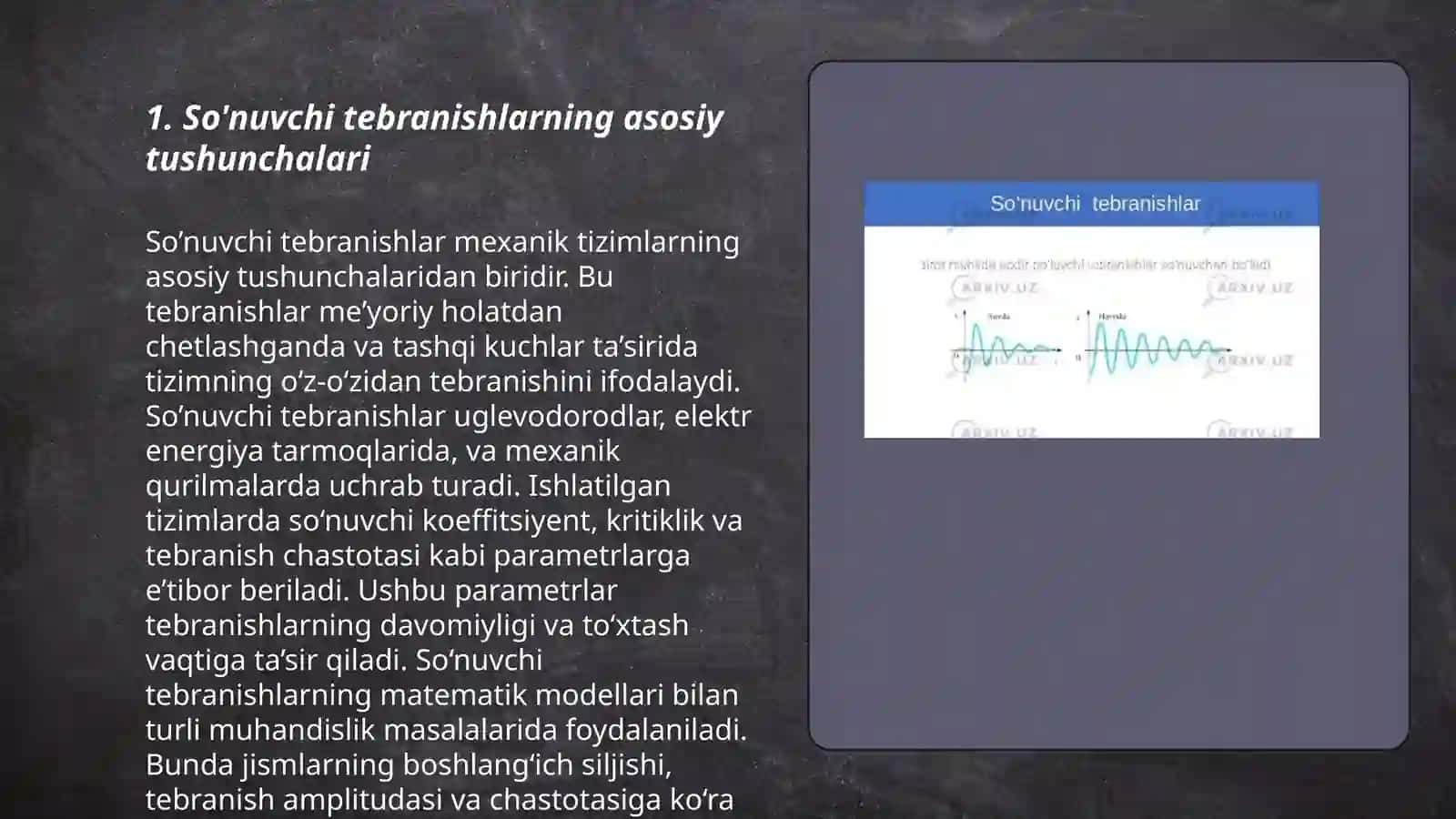 So'nuvchi,majburiy mexanik va elektromagnit tebranishlar 3