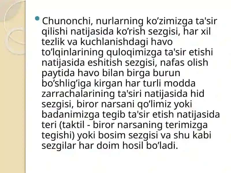 Sezgilarning nerv - fiziologik asoslari 3