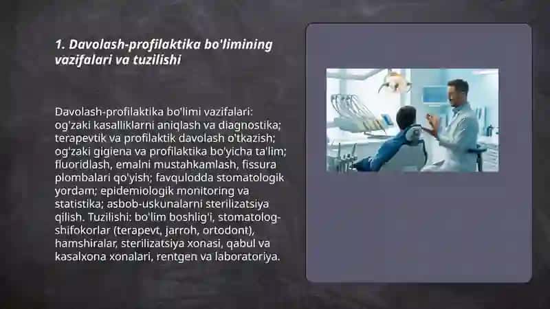 Davolash profilaktikasi stomatologiya muassasalarining asosiy tarkibiy bo'linmalari 3