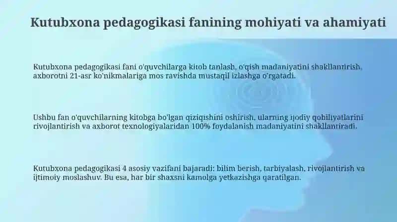 Kutubxona pedagogikasi fanining vazifalari 3