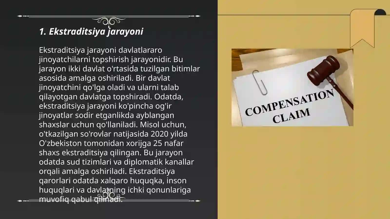 Jinoyat ishlari bo'yicha o'zaro huquqiy yordam va ekstraditsiya 3