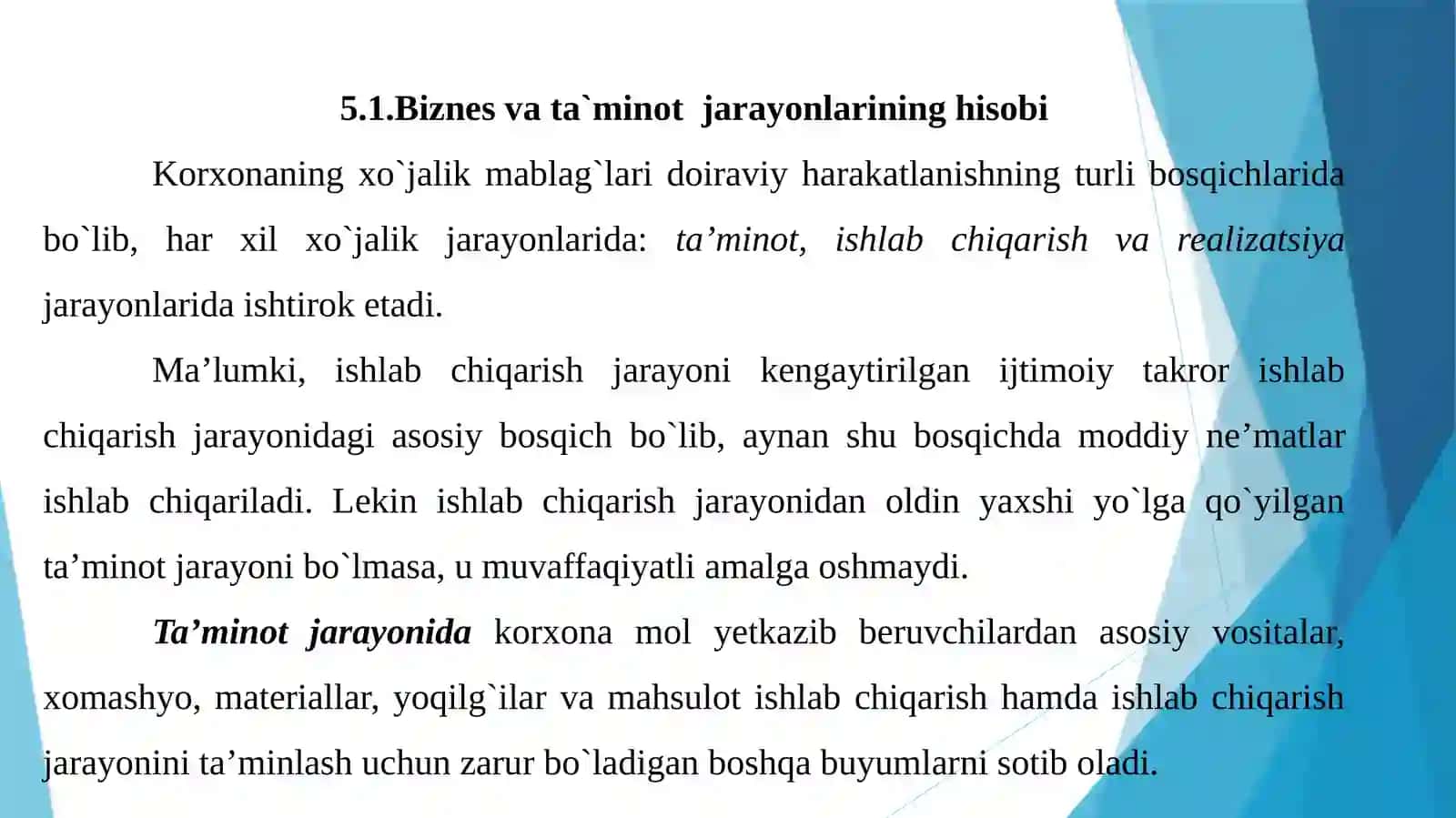 BIZNES JARAYONLARI HISOBINING TAMOYILLARI 3