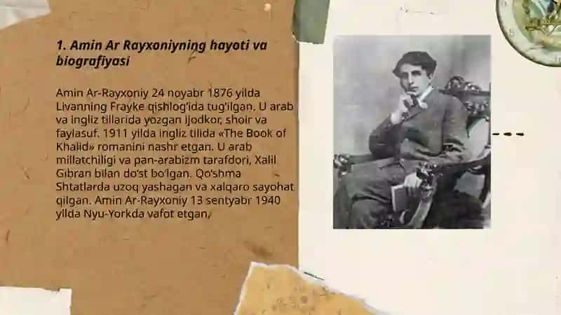 Amin Ar Rayxoniy Hayoti va Ishlari 3