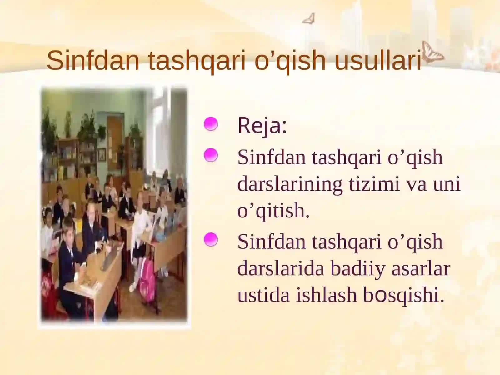 Sinfdan tashqari o’qish usullari 3