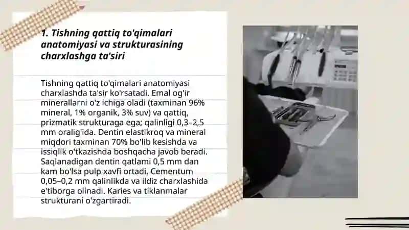 Tishning qattiq to'qimalarini charxlash asoslari va xavfsizlik qoidalari 3